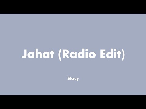 Stacy - Jahat | (Video Lirik)