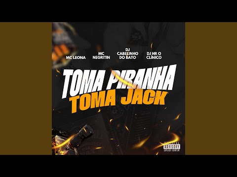 TOMA PIRANHA, TOMA JACK