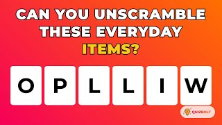 Only Sharp Minds Pass This Unscramble Test