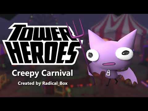 Creepy Carnival [Tower Heroes]