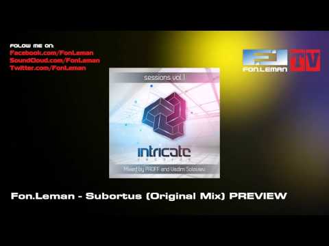 Fon.Leman - Subortus (Original Mix) PREVIEW