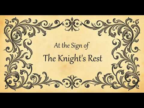 The Knight's Rest