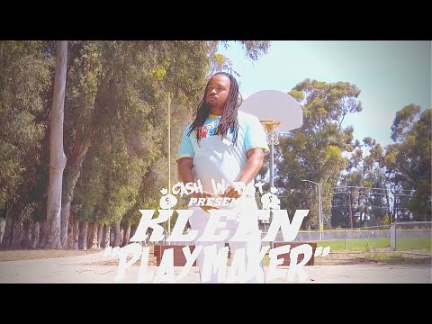 KLEEN - PLAYMAKER |DIR  BY:CASHINFAST|