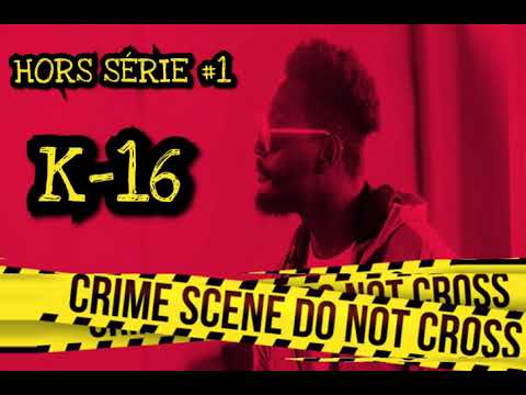 K16 - Hors serie 1