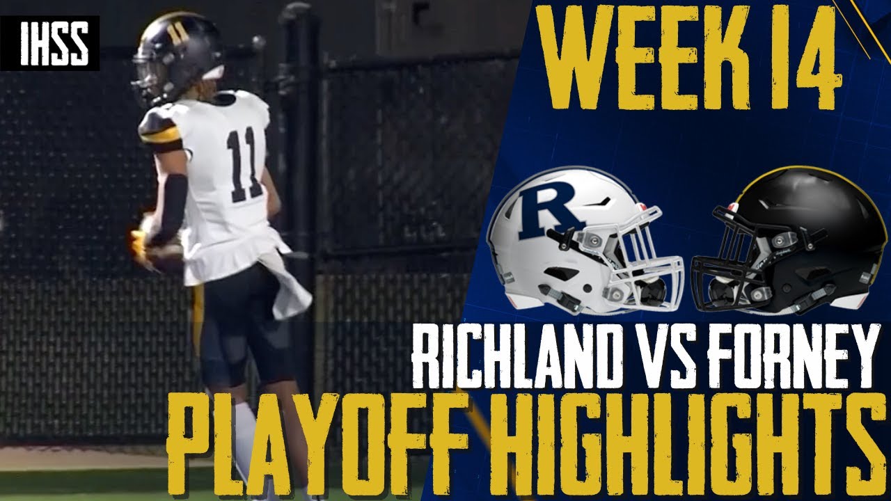 Richland vs Forney - 2023 Week 14 Football Highlights