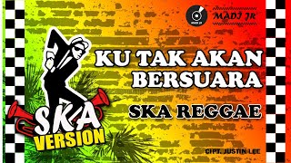 Download lagu KU TAK AKAN BERSUARA (Nike Ardila) - REGGAE SKA VERSION mp3