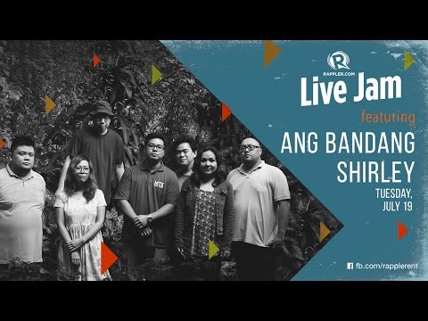 Rappler Live Jam: Ang Bandang Shirley