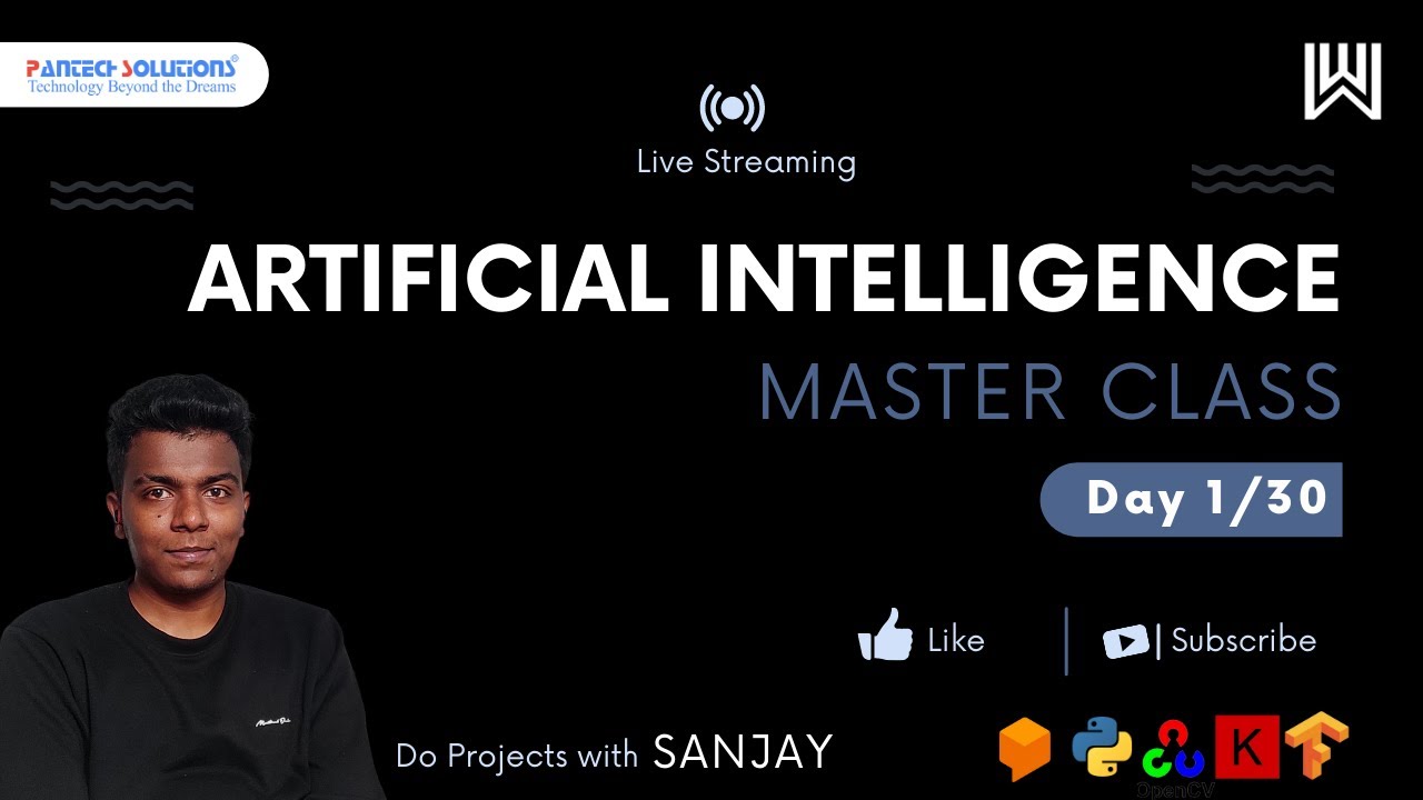 Day 1 / 30 Artificial Intelligence Master Class series