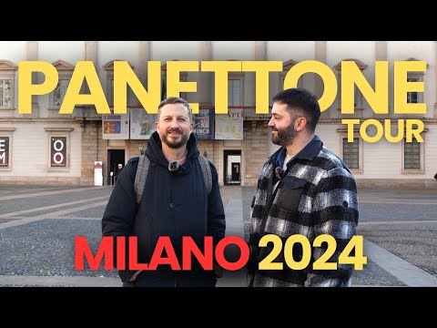 PANETTONE TOUR - MILANO (2024 edition)