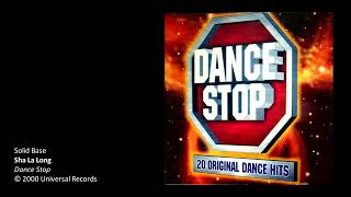 Download lagu Solid Base - Sha La Long mp3 Download lagu Solid Base - Sha La Long mp3