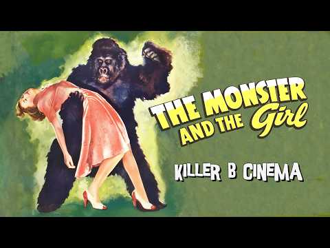 The Monster and the Girl — Killer B Cinema Trailer.