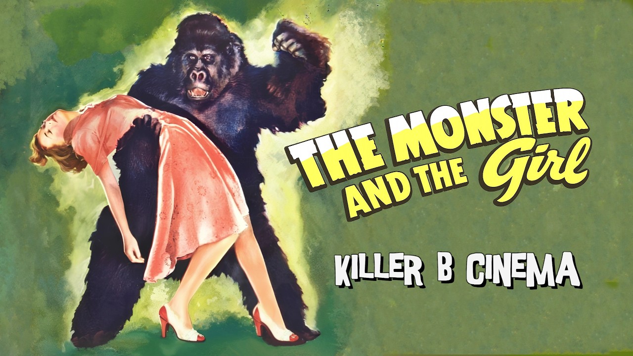 The Monster and the Girl — Killer B Cinema Trailer.