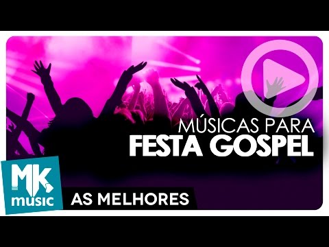 AS MELHORES E MAIS ANIMADAS MÚSICAS GOSPEL PARA SUA FESTA - FESTA GOSPEL (Monoblock)