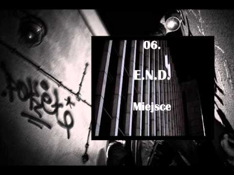 Autentycznie Mixtape #1 - 06. E.N.D.-Miejsce