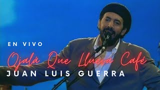 Juan Luis Guerra 4.40 - Ojalá Que Llueva Café (Video En Concierto)