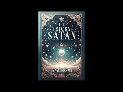 The Tricks of Satan By Imam al-Ghazali