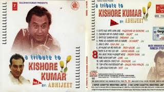Download lagu A Tribute to Kishore Kumar :By Abhijeet# vol.  3 :# song. 7 to 12 mp3