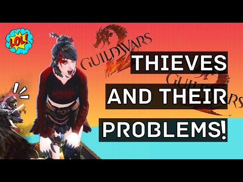 Thieves and their Problems Part 1: Specter Thief (Guild Wars 2 Funny)