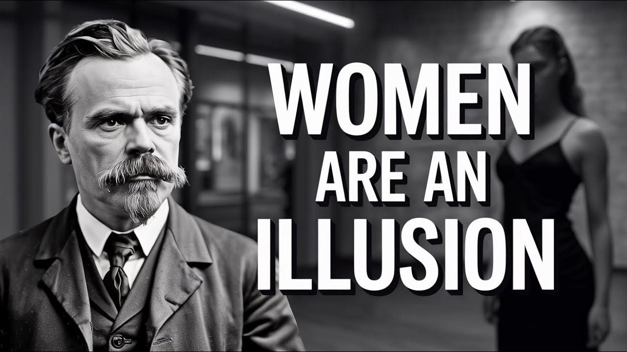 The Harsh Truth About Women | Nietzsche