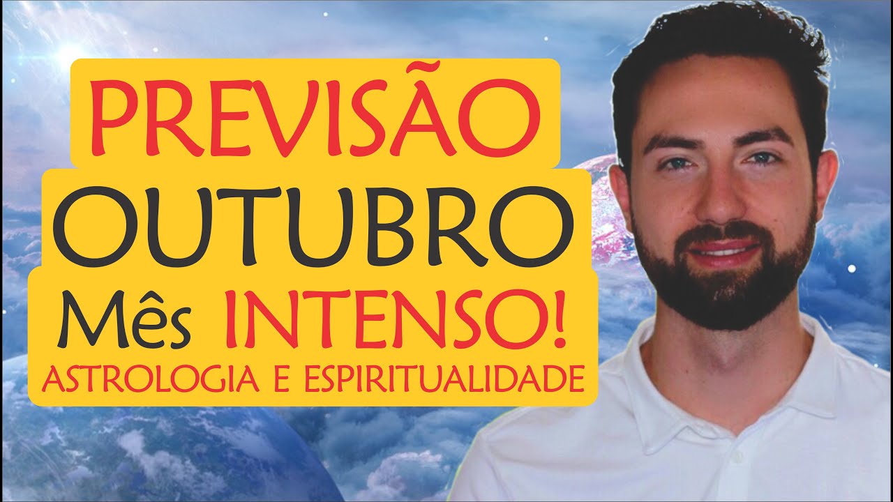 ⚠️ Previsão Outubro/24: Mês INTENSO! | Astrologia e Espiritualidade