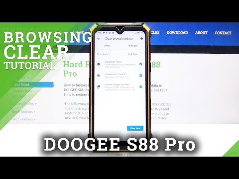 How to Clear Browsing History in DOOGEE S88 Pro – Reset Browsing History