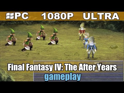 Final Fantasy IV The After Years gameplay HD - JRPG - [PC - 1080p] - YouTube