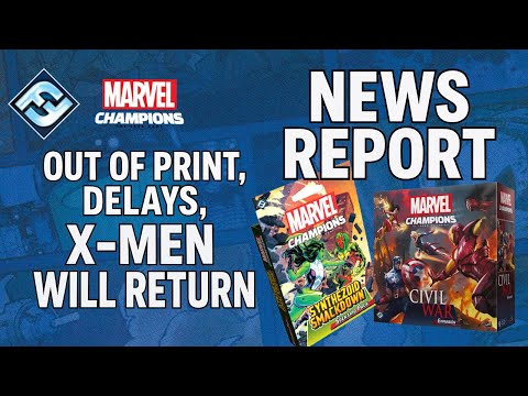 Marvel Champions FFG News Recap: Beta/Current Environment, OOP, Delays, Will X-Men Return, New RRG