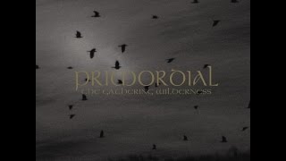 Primordial - The Gathering Wilderness (FULL ALBUM) (2005)