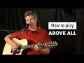 Paul Baloche - How to play the song Above All
