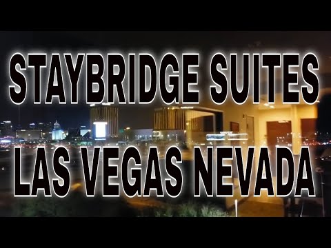 Review of the Staybridge Suites Las Vegas Nevada 2020