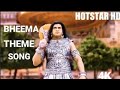 BHEEMA THEME SONG Mahabharata 4K