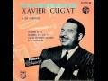 XAVIER CUGAT - MAMBOS - DISCO COMPLETO.-