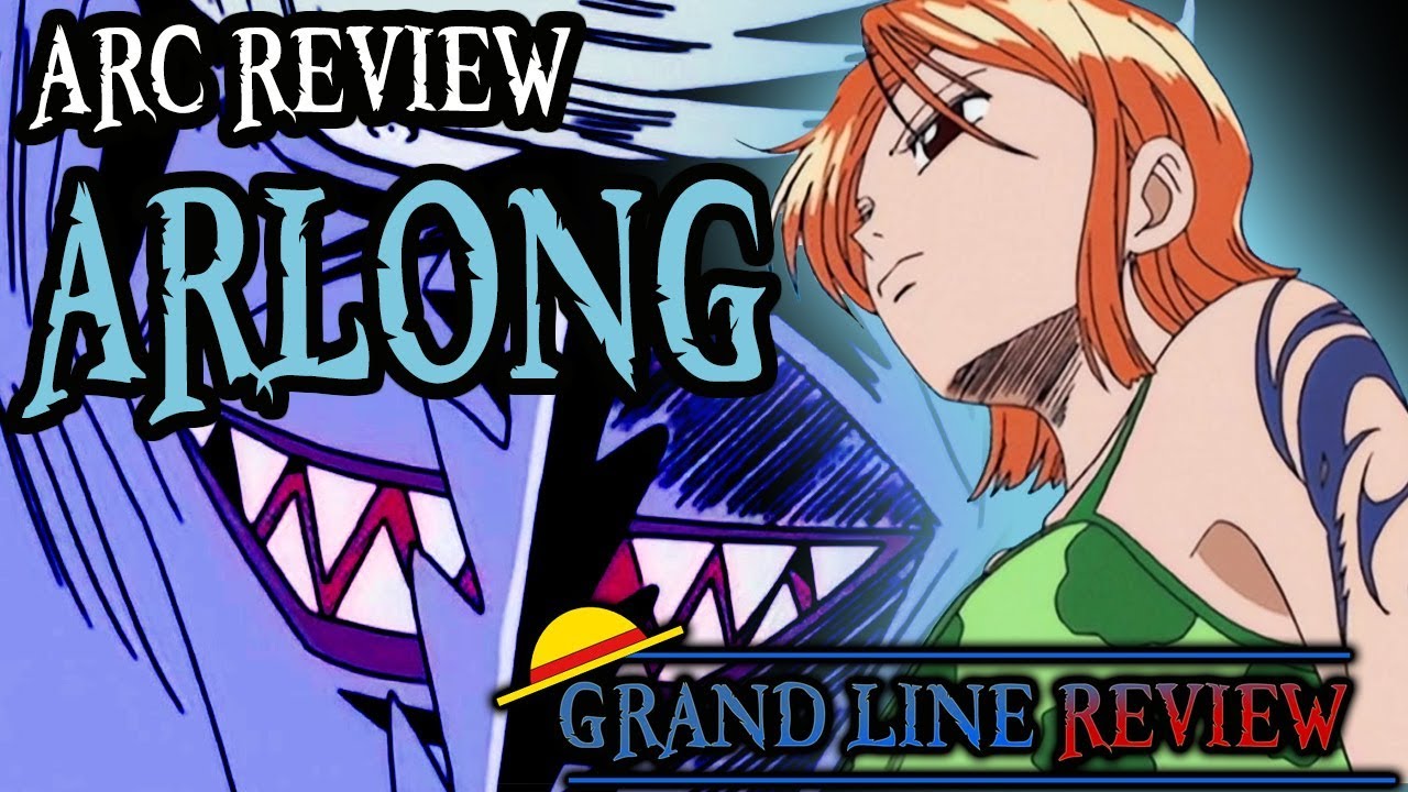 Arlong (Arc Review)