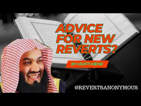 I've Reverted to Islam: Essential Advice for New Reverts