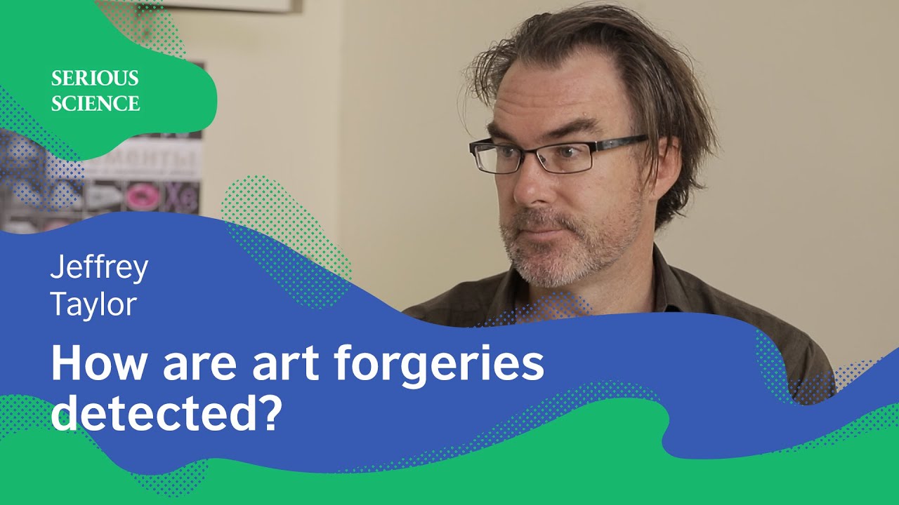 Scientific Examination of Art — Jeffrey Taylor / Serious Science