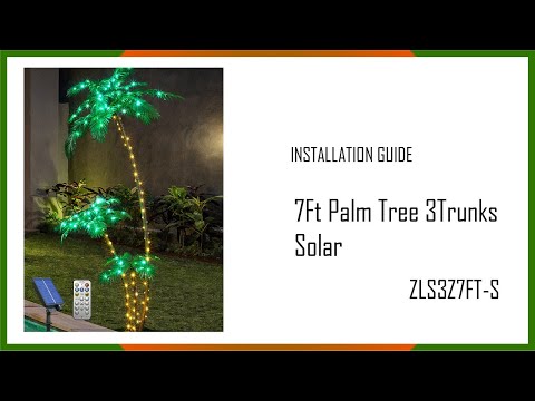 Installation Guide - ZLS3Z7FT-S Tropical Palm Tree with Lights, Solar Powered