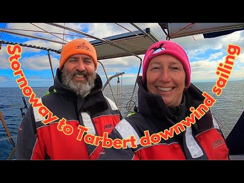 EASY DOWNWIND SAILING - Stornoway to Tarbert