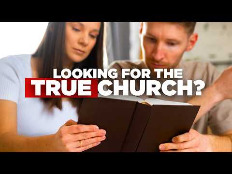 Where is the TRUE Church of God that Jesus began? These 7 Signs Will Show You