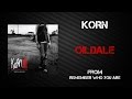 Korn - Oildale (Leave Me Alone) [Lyrics Video]