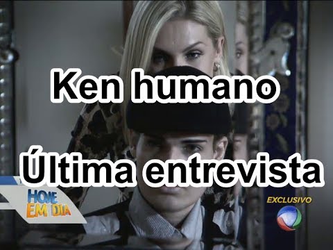 morre o modelo Ken humano, assista sua última entrevista e conheça sua história