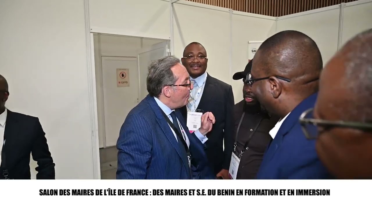 DES ELUS DU BENIN EN FORMATION ET EN IMMERSION AU SALON DES MAIRES DE L'ÎLE DE FRANCE