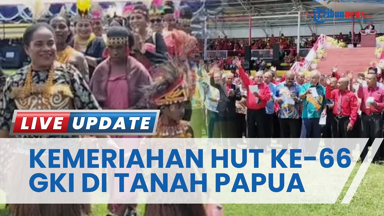 Perayaan HUT ke66 GKI di Tanah Papua Berlangsung Meriah, Optimis akan