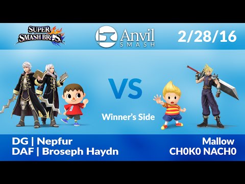 Anvil Smash #41: DG | Nepfur/DAF | Broseph Haydn vs Mallow/CH0K0 NACH0