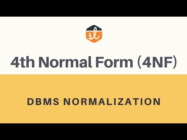 Understanding Fourth Normal Form (4NF) and Multi-Valued Dependency in ...