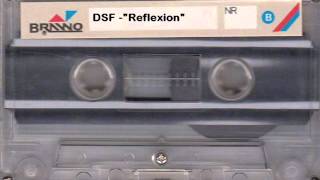 DSF - Reflexion I ( 1981 Industrial Noise / Experimental )