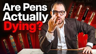 Are Pens Actually Dying?