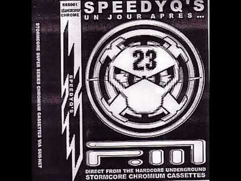 Speedyq's - Un Jour Après   - Face A & B   stormcore