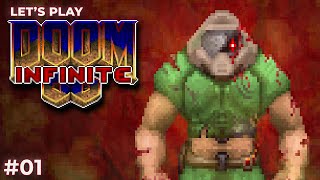 Let's play some Doom Infinite Demo (v 0.978.6) -  Episode 01 - GZDoom