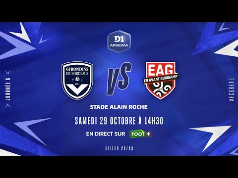 J6 I FCG Bordeaux – EA Guingamp (3-1)