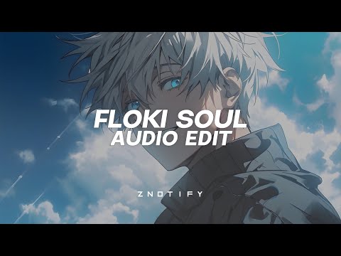 floki & lost soul (⌗ remix) [edit audio]